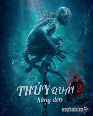 Thủy Quái 2: Rừng Đen