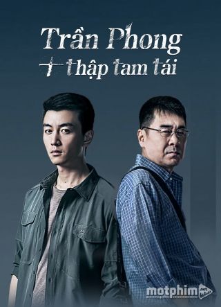 Trần Phong Thập Tam Tái 2023