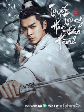 Tuyết Trung Hãn Đao Hành 2021