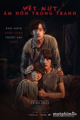 Vết Nứt: Ám Hồn Trong Tranh 2022