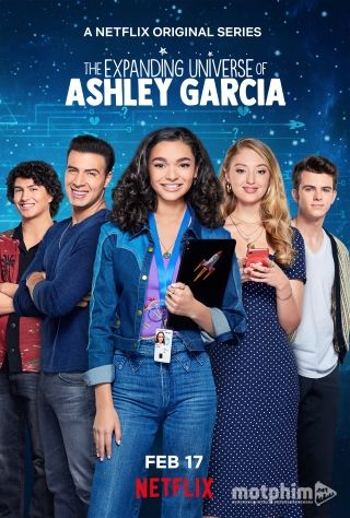 Vũ Trụ Rộng Mở Của Ashley Garcia 2020
