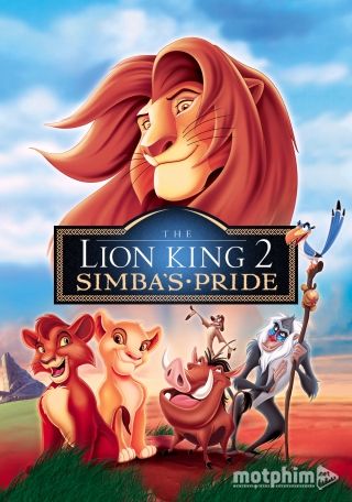Vua Sư Tử 2: Niềm kiêu hãnh của Simba